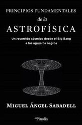 PRINCIPIOS FUNDAMENTALES DE LA ASTROFISICA - 9788419878434